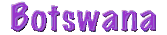 Botswana